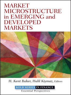 cover image of Market Microstructure in Emerging and Developed Markets
